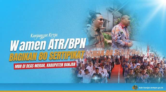 Saksikan Keseruannya! Video Dokumentasi Penyerahan 40 Sertipikat Tanah MBR dan Peninjauan Langsung ke Rumah Warga di Desa Mekar